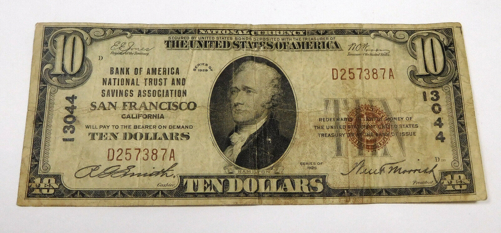 1929 $10 San Francisco, CA.- Bank Of America National Trust & Savings Note